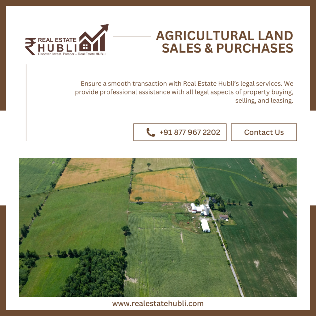 Agricultural land options in Hubli by Real Estate Hubli.