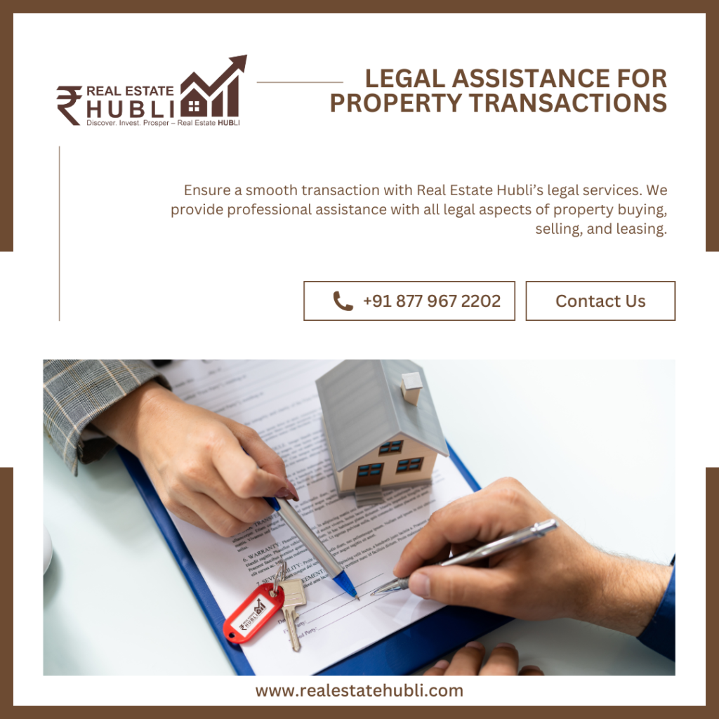 Legal services for property transactions in Hubli.